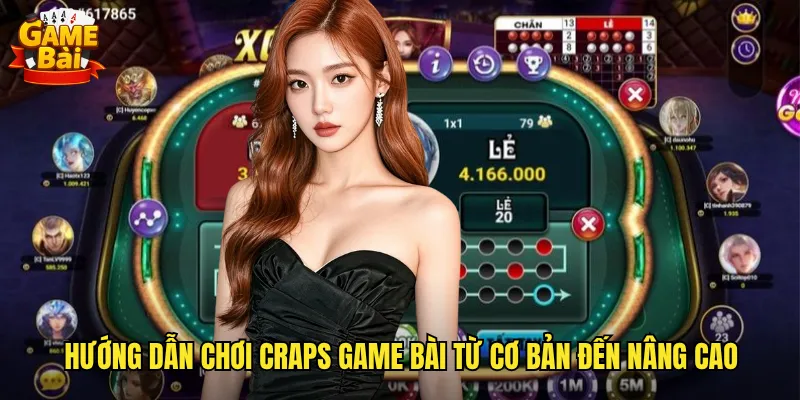 Craps Game Bài Trò Chơi Xúc Xắc Sôi Động Nhất Casino 3 Hướng dẫn chơi Craps game bài từ cơ bản đến nâng cao